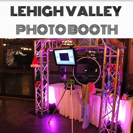 Lehigh Valley Photo Booth