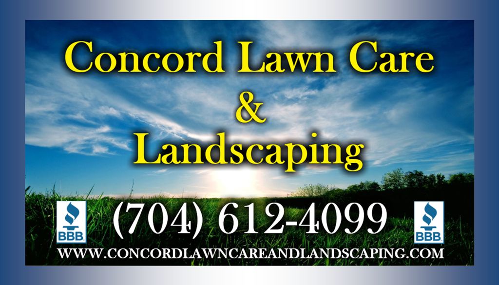 Concord Lawn Care and Landscaping LLC