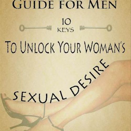 Please enjoy my book, "10 Keys For Men - How to Un
