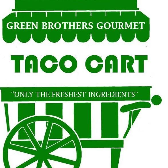 Green Brothers Gourmet Taco Cart