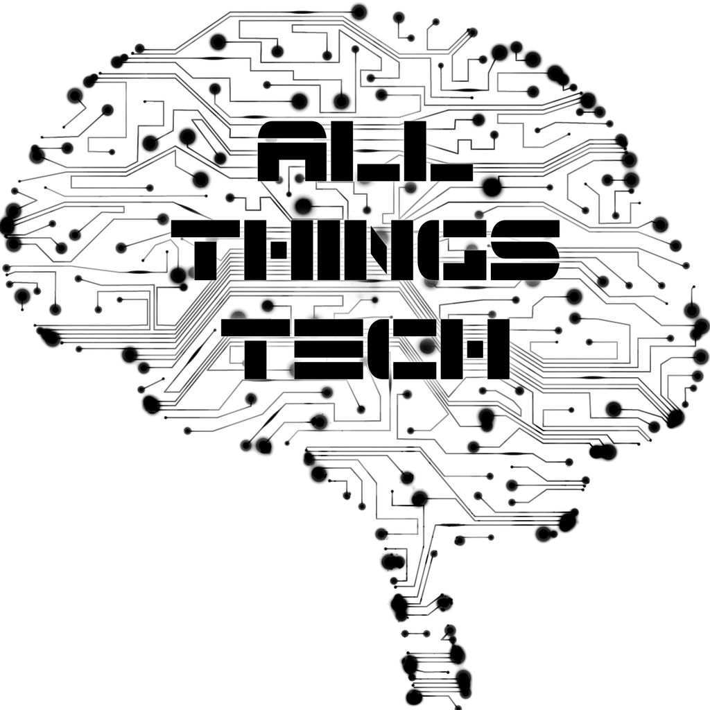All Things Tech
