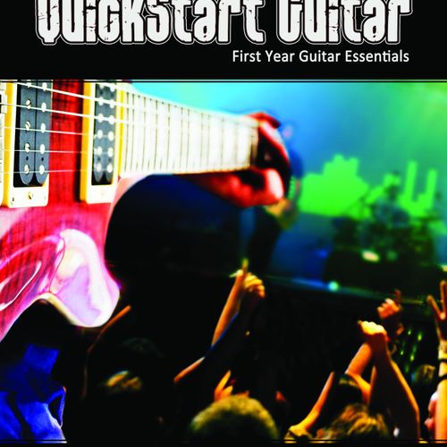 QUICKSTART GUITAR: New Method Book (Released June 