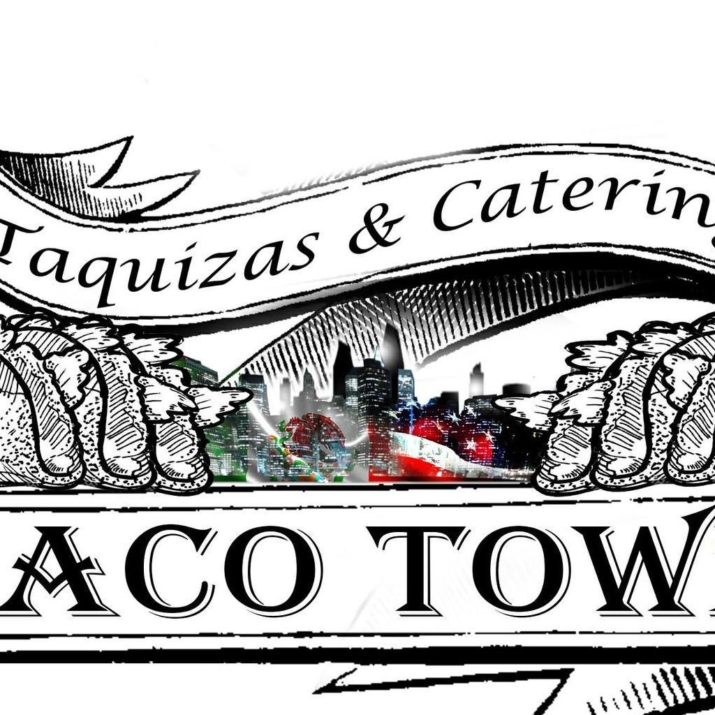 Taco town catering & taquizas