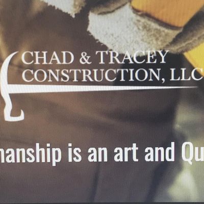 Avatar for Chad and tracey construction Llc