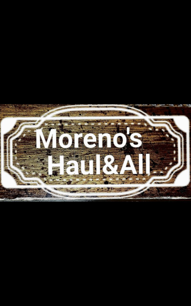 Moreno's Haul&All