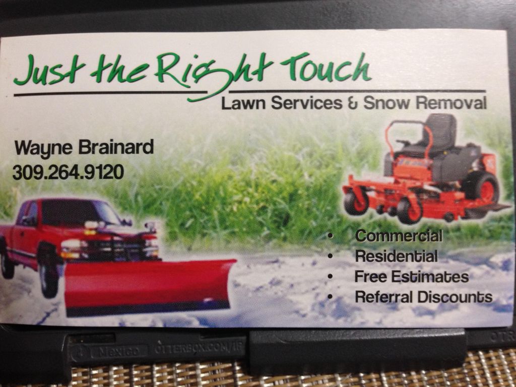 Just the Right Touch Lawn Care & Snow Removal