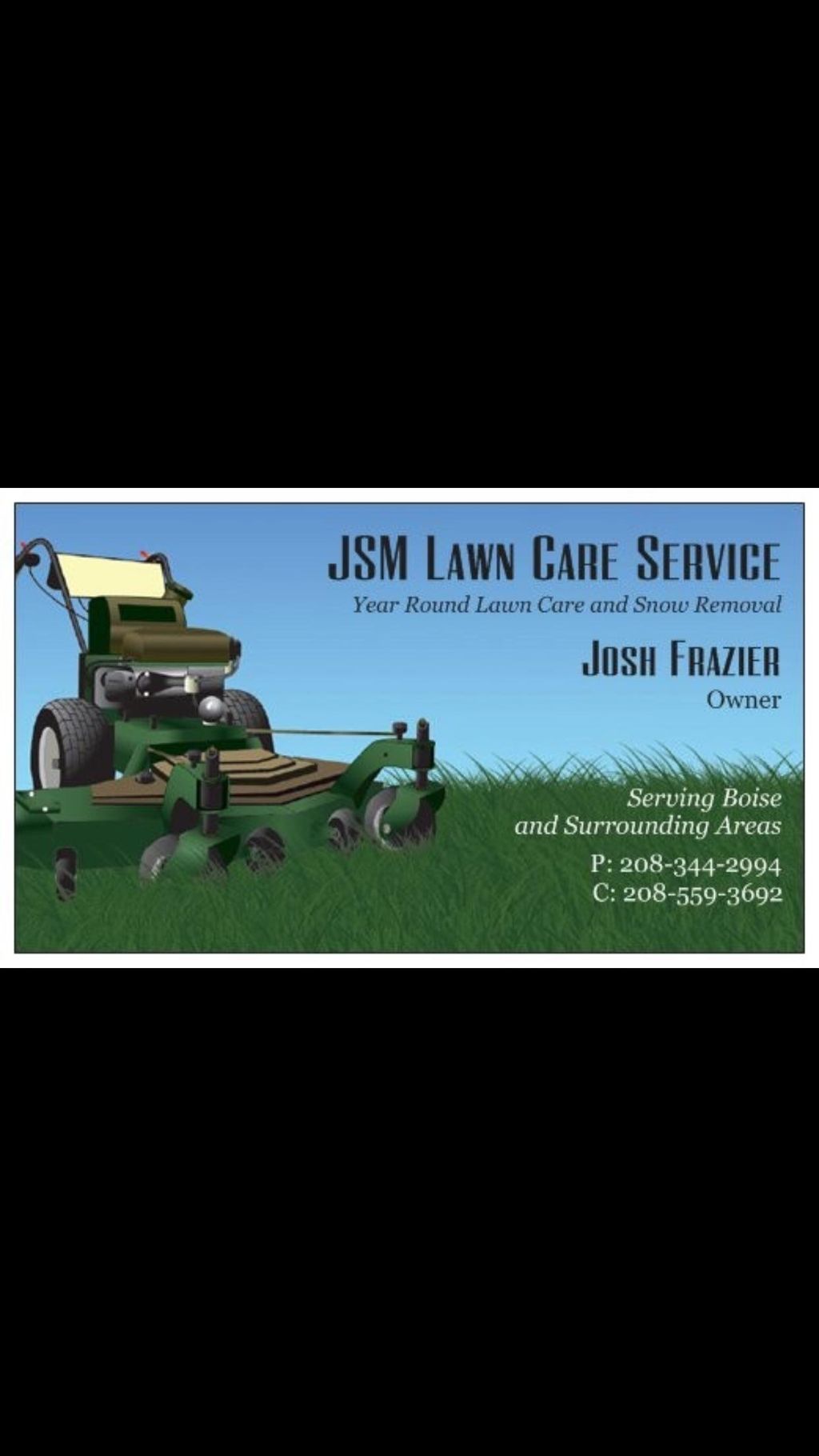 JSM LAWNCARE AND SNOW REMOVAL