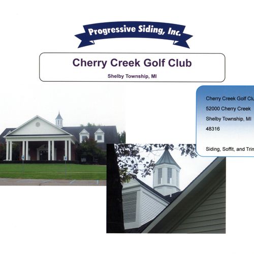 Cherry Creek Golf Club
Siding, Sofit and Trim