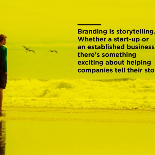 Branding at its core is the art of telling a story