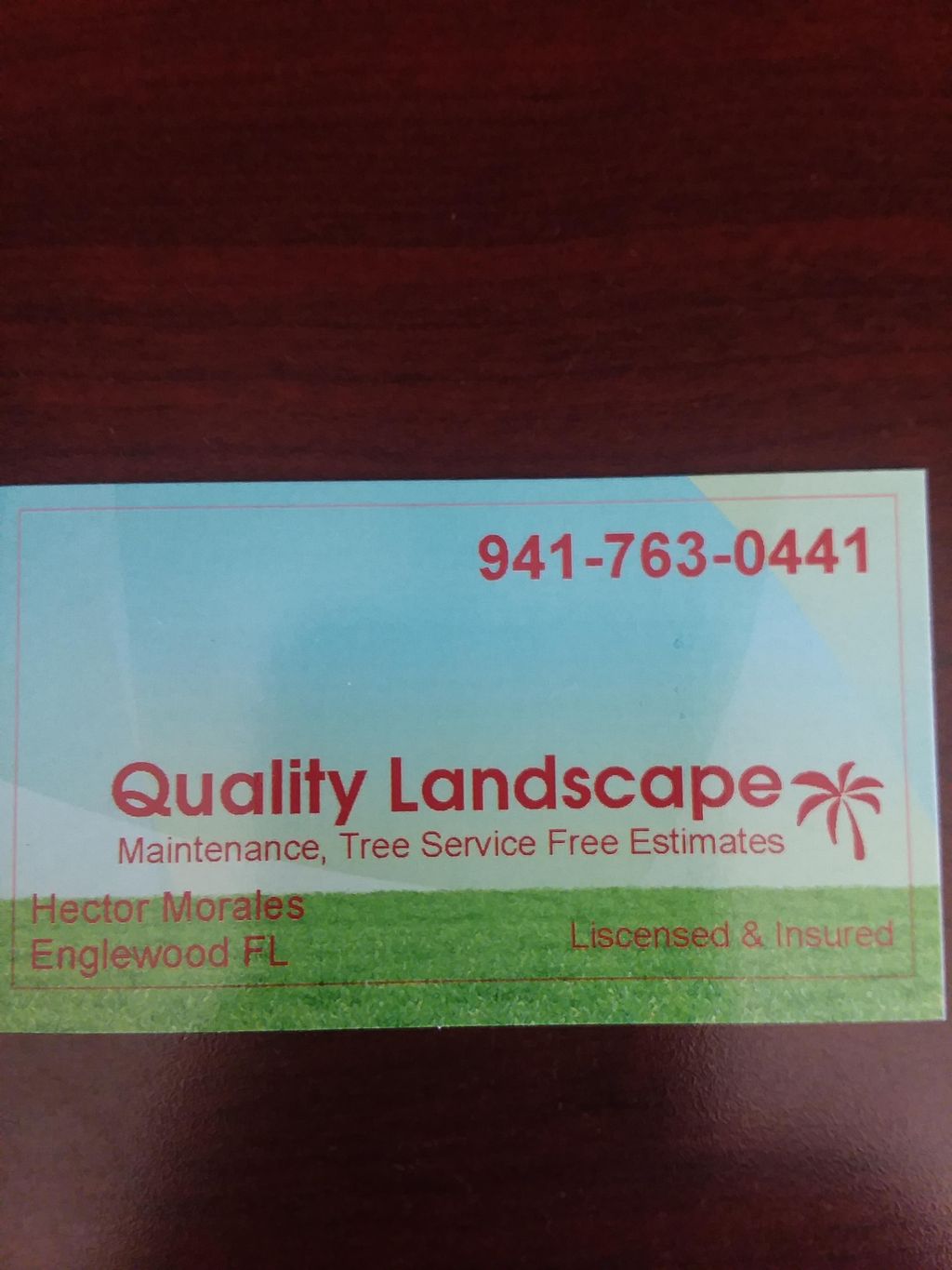 QUALITY LANDSCAPE LLC