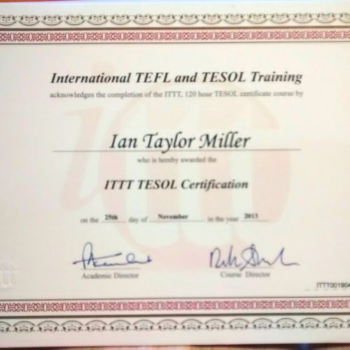 My certificate for completing a 120 hour TESOL tra