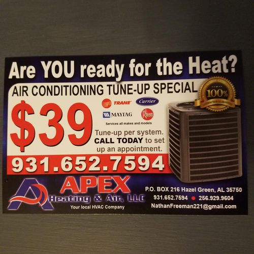 Beat the heat , Annual tune up special. 