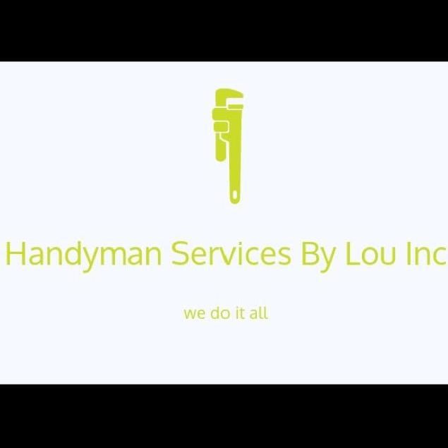 Handyman Services By Lou Inc