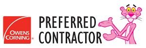 We are an Owens Corning Preferred Roofing Contract