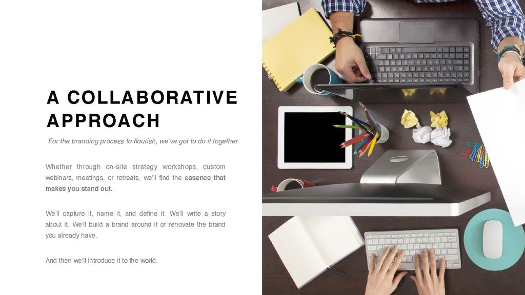 A Collaborative Approach