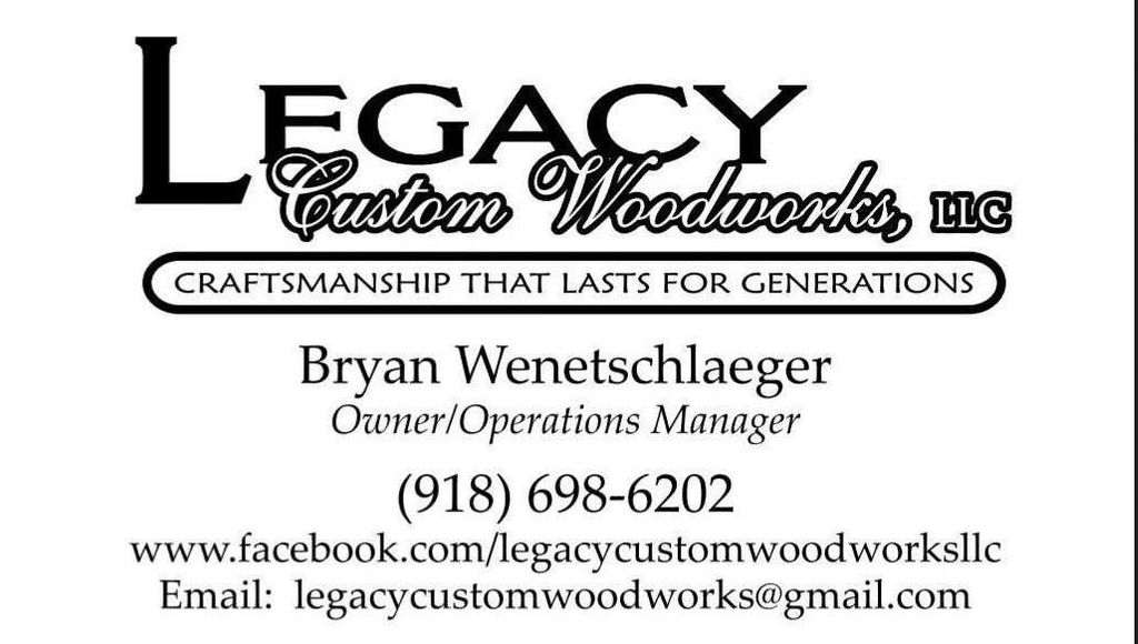 Legacy Custom Woodworks LLC