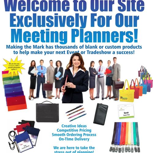 Meeting and Event Planners Love us!