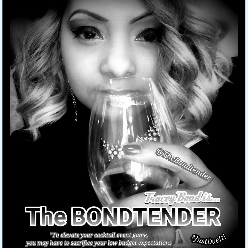Tracey Bond is "The BONDTENDER!"