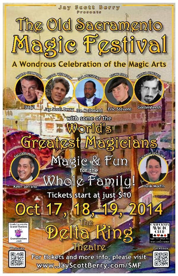 One of the Headliners at the Old Sacramento Magic 