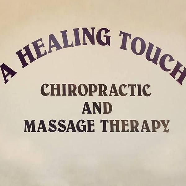 A Healing Touch Chiropractic and Massage Therapy