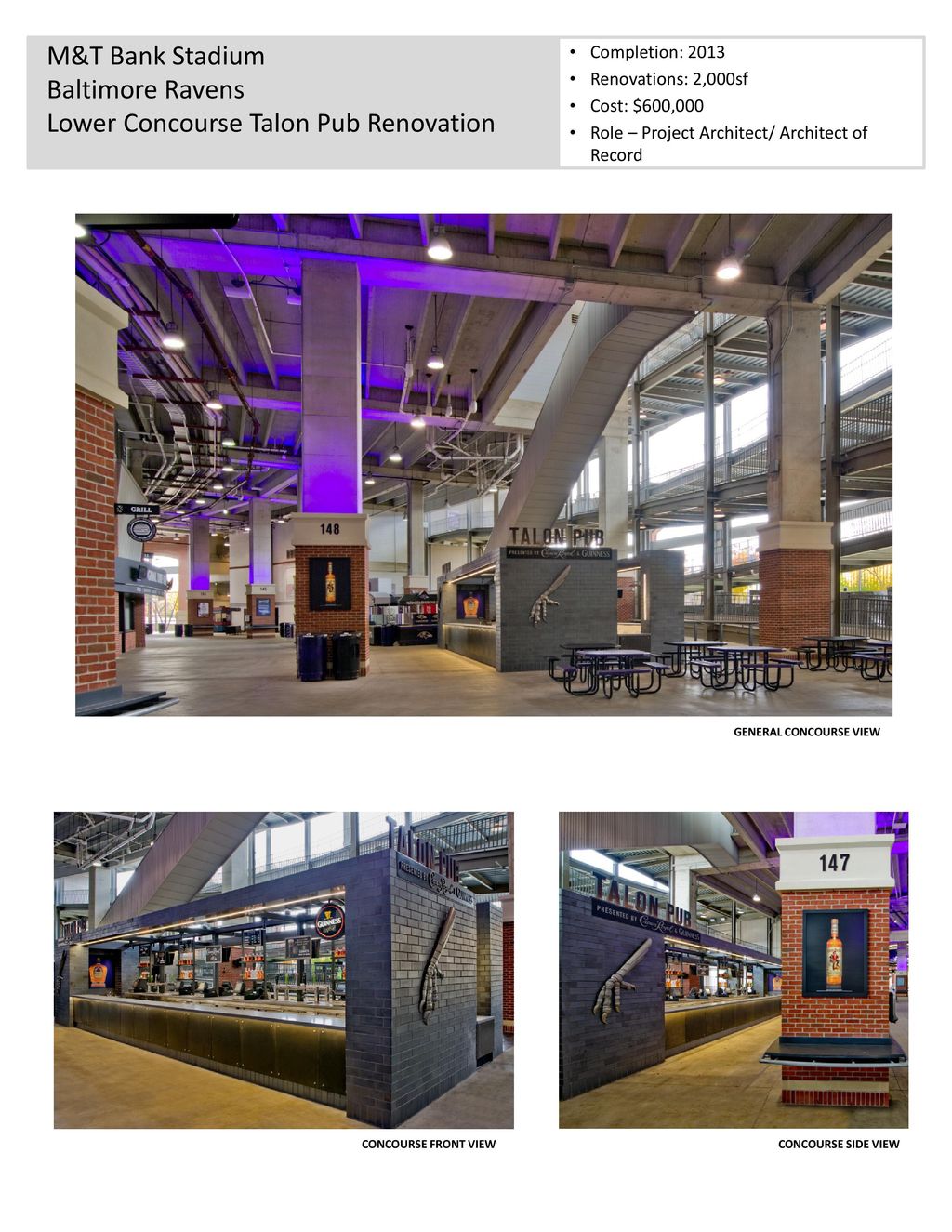 M&T Bank Stadium
Talon Pub Renovation
