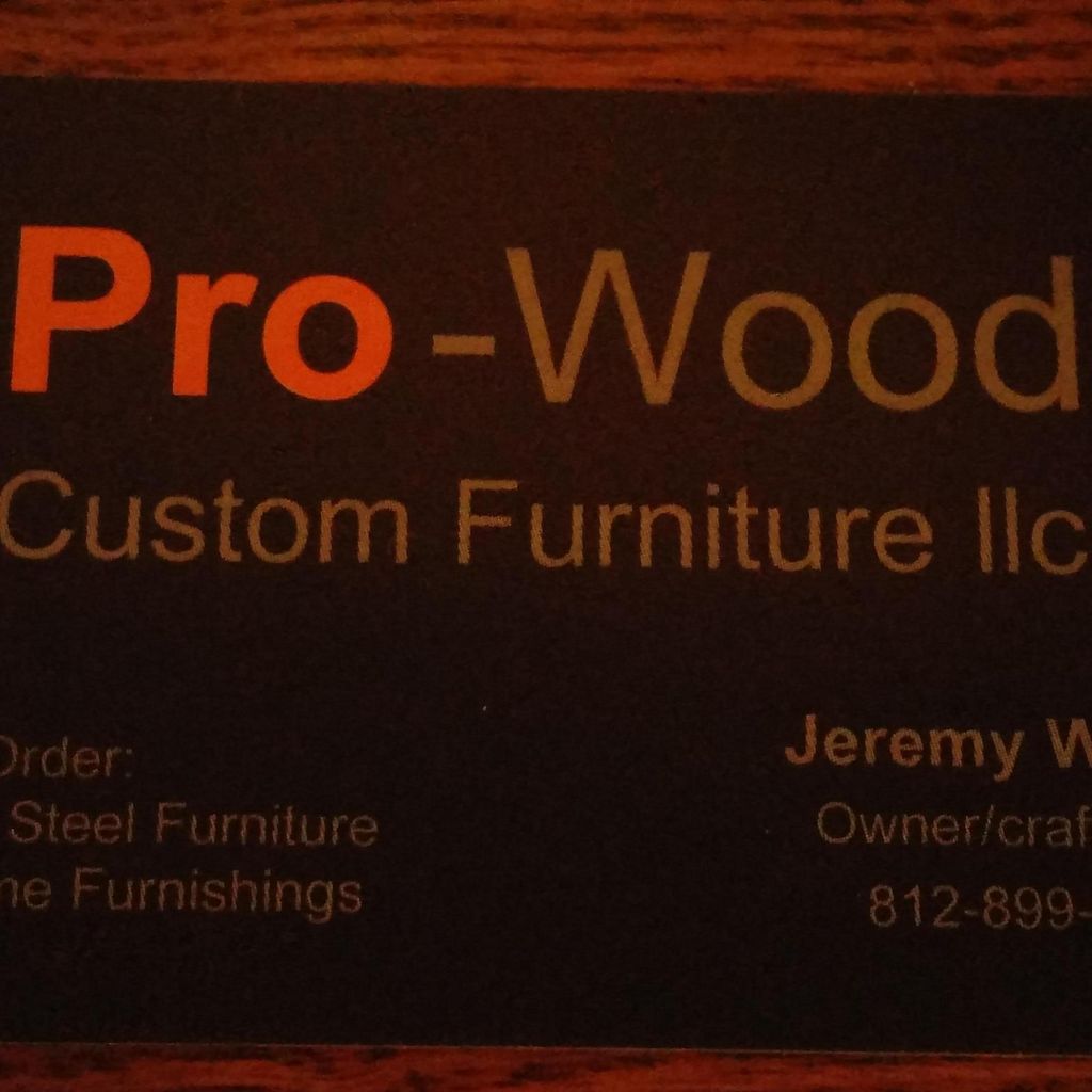Pro-Wood Custom Furniture llc.