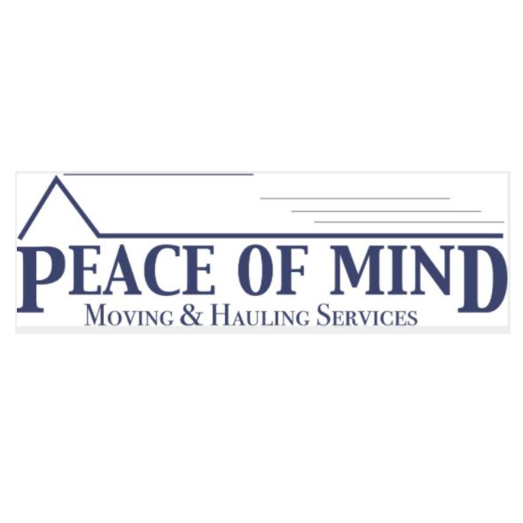 Peace of Mind Moving and Hauling Services