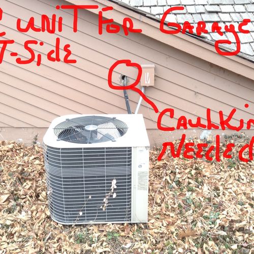 AC unit for the garage. Caulking is needed to fill