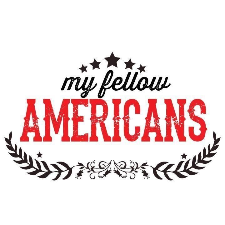 My Fellow Americans