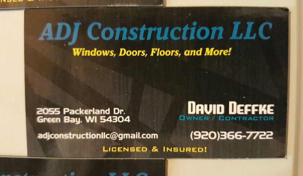 ADJ Construction LLC (David Deffke)