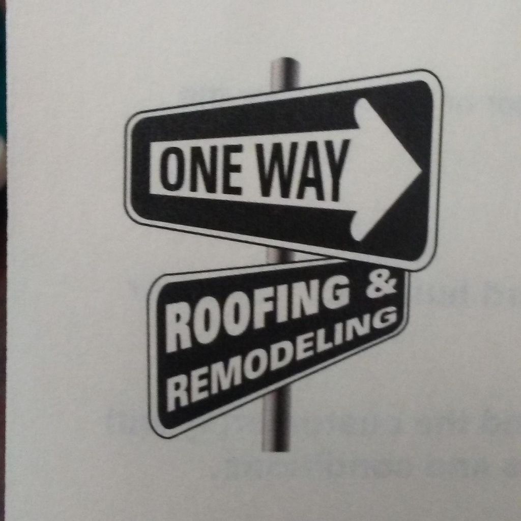 One Way Roofing and Remodeling