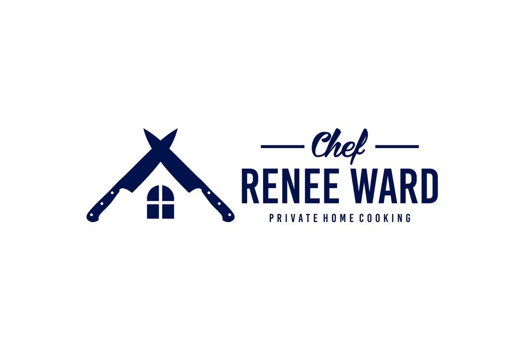 Chef Renee Ward Private Home Cooking