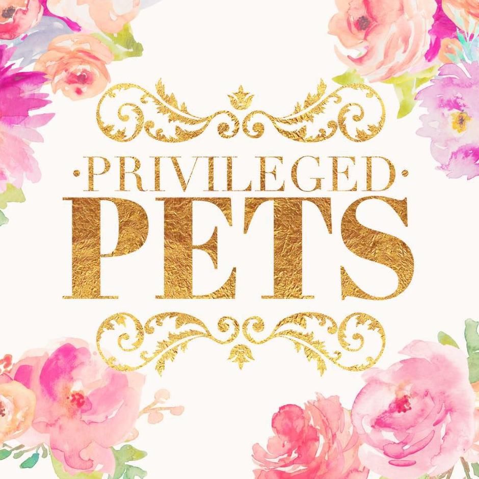 Privileged Pets