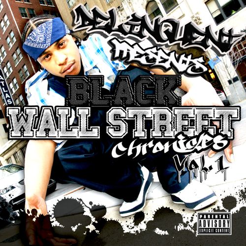 Black Wall Street Chronicles Vol.1 Mixtape