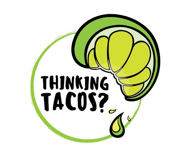 Thinking Tacos?