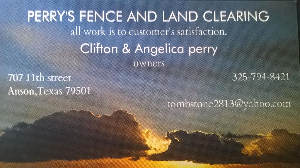 Perry's Fence and Land Clearing and backhoe work.