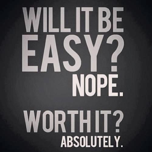 If it was easy everyone would do it!