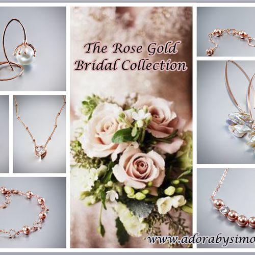 The "Rose Gold" Bridal Collection