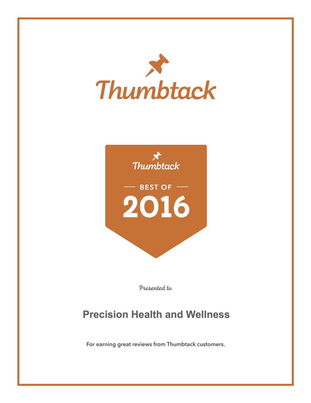 Recipient of Thumbtact's "Best of 2016" award!