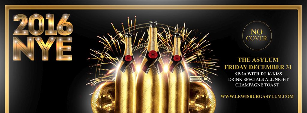 New Years Eve, The Asylum, Lewisburg WV, 2015