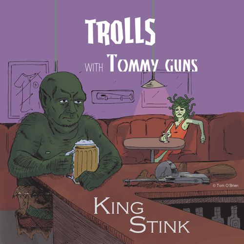 "King Stink" - Cover art for the new album by Trol
