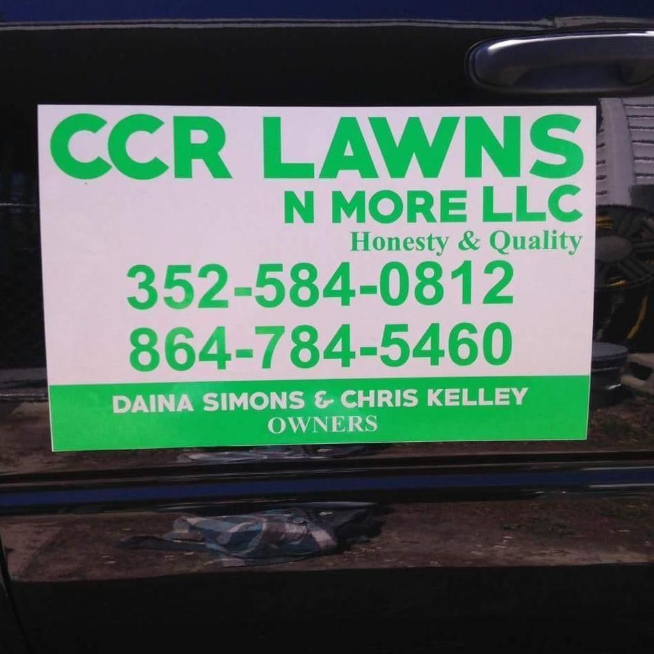 CCR LAWNS AND MORE LLC