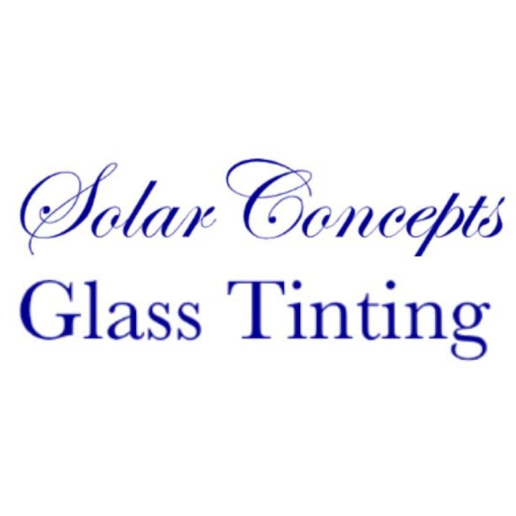 Solar Concepts Glass Tinting