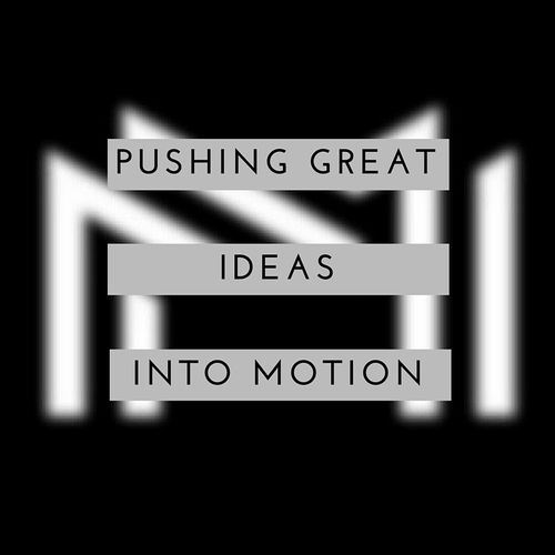 Pushing Great Ideas Into Motion