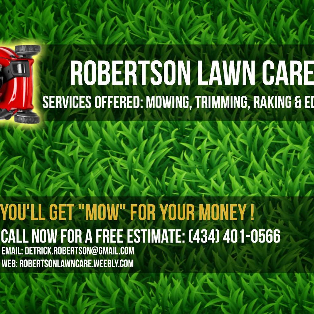 Robertson Lawn Care and Hauling