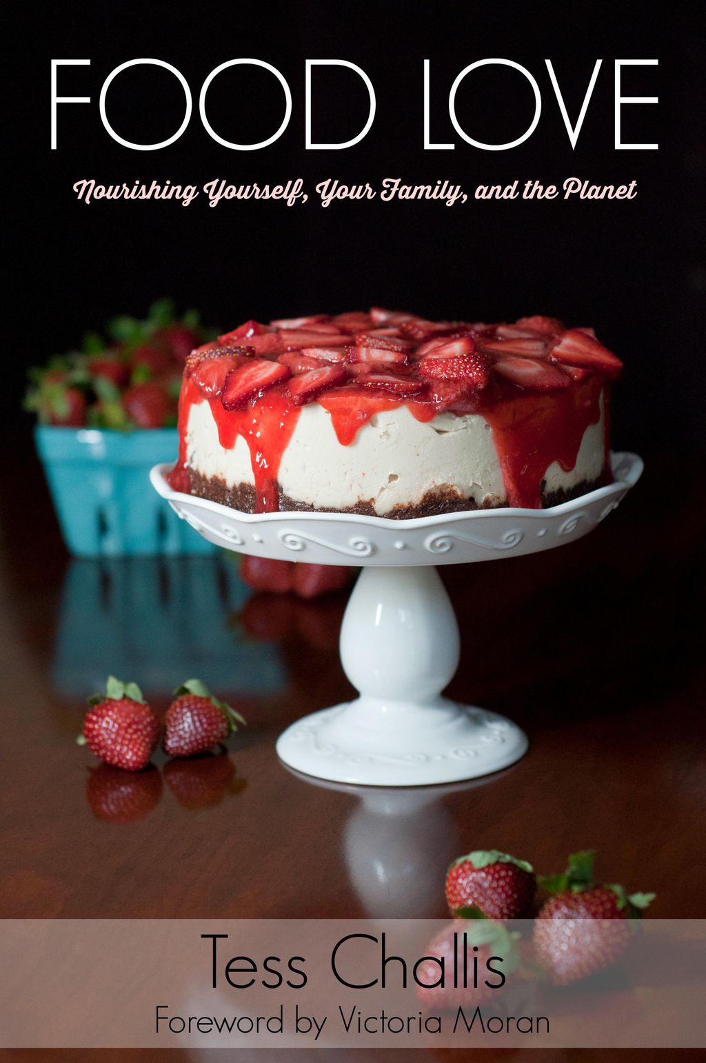 My newest book, FOOD LOVE, out in April of 2016! :