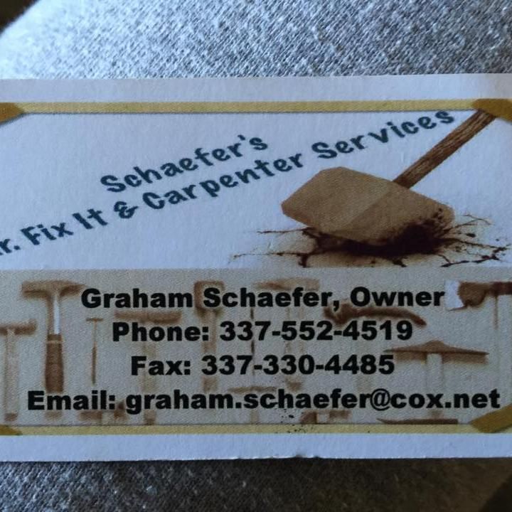 Schaefer's Mr. Fix It & Carpenter Services