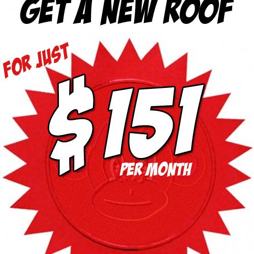 Get a New Roof for as low as $151 per Month!