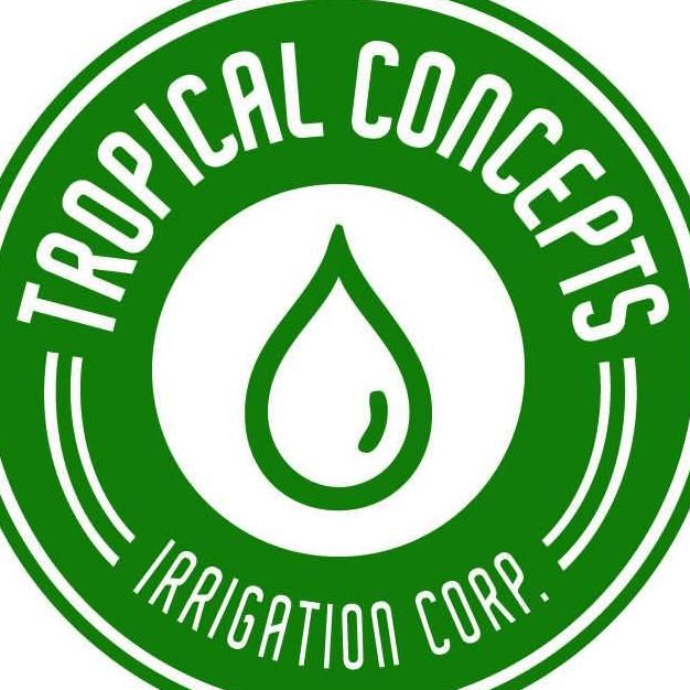 Tropical Concepts Irrigation Corp.