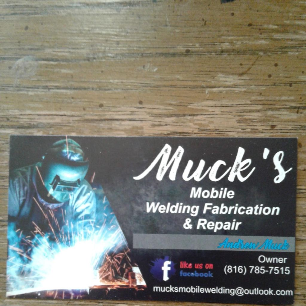 Muck's Mobile Welding Fabrication & Repair